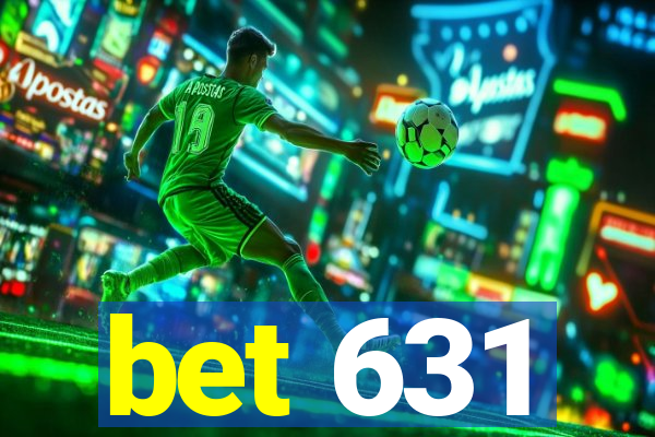 bet 631